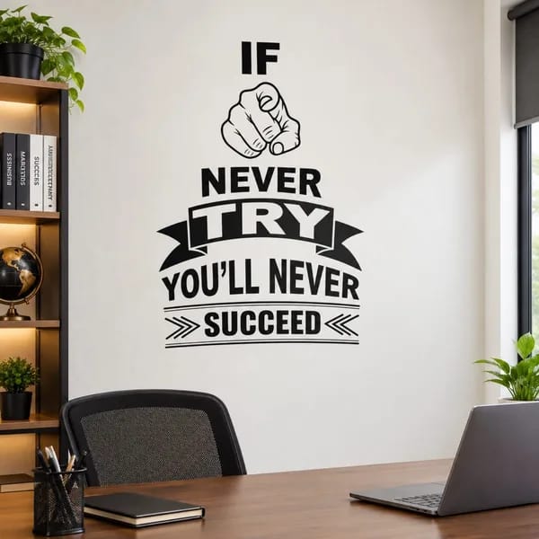 Never Try Motivational Wall Art – 3D Luxury Office Wall Decor
