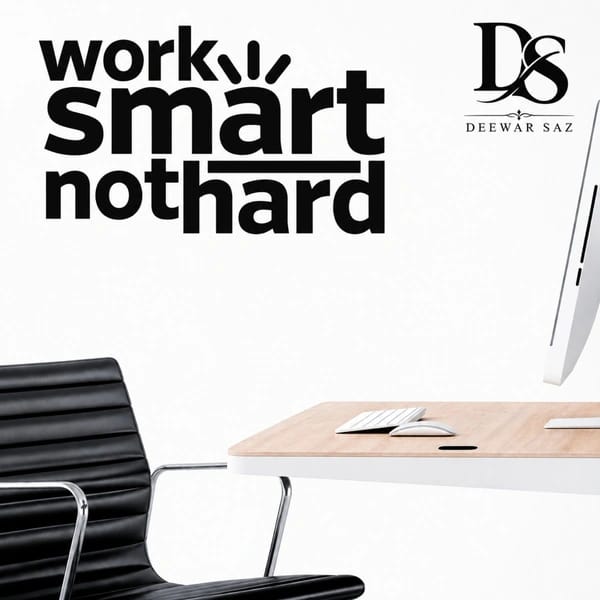 Work Smart Not Hard Wall Sticker | Motivational Office & Workspace Wall Decor