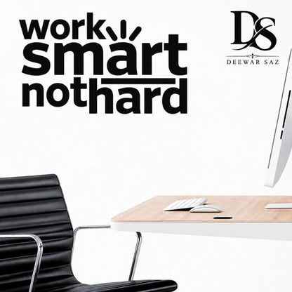 Work Smart Not Hard Wall Sticker | Motivational Office & Workspace Wall Decor