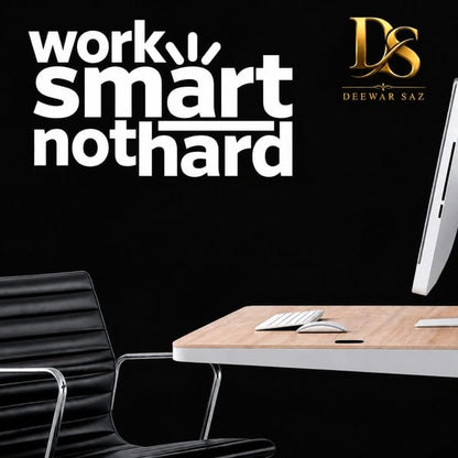 Work Smart Not Hard Wall Sticker | Motivational Office & Workspace Wall Decor